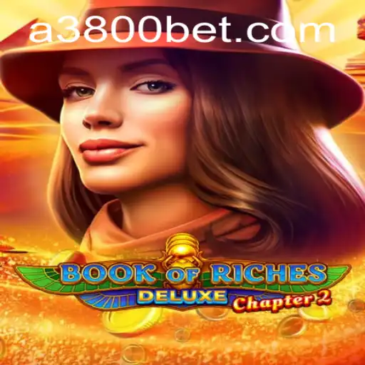 Exploring the Adventure of Book of Riches Deluxe Chapter 2
